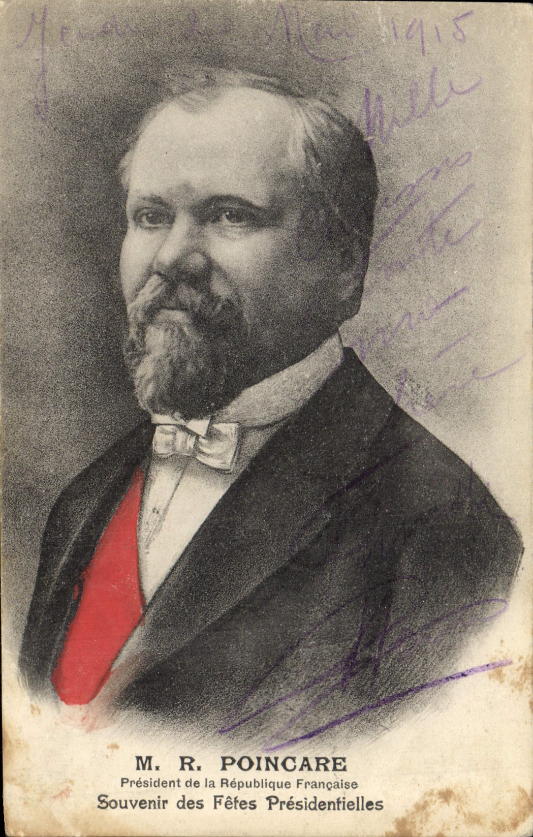 M. R. Poincaré — Président de la République Française — Souvenir des Fêtes Présidentielles