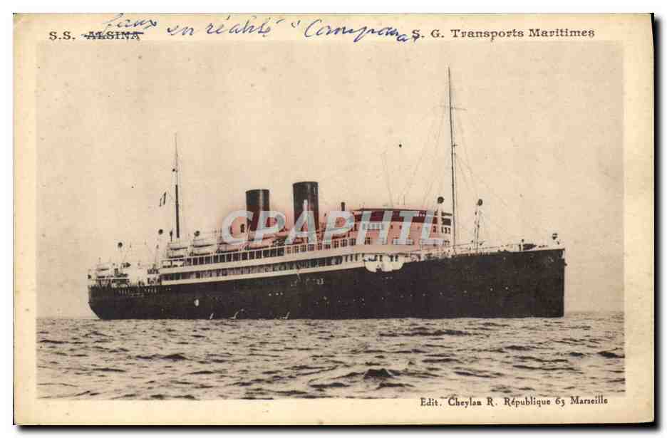 S.S. ALSINA — Navire de la Compagnie G. Transports Maritimes — Edit. Cheylan R. République 63 Marseille