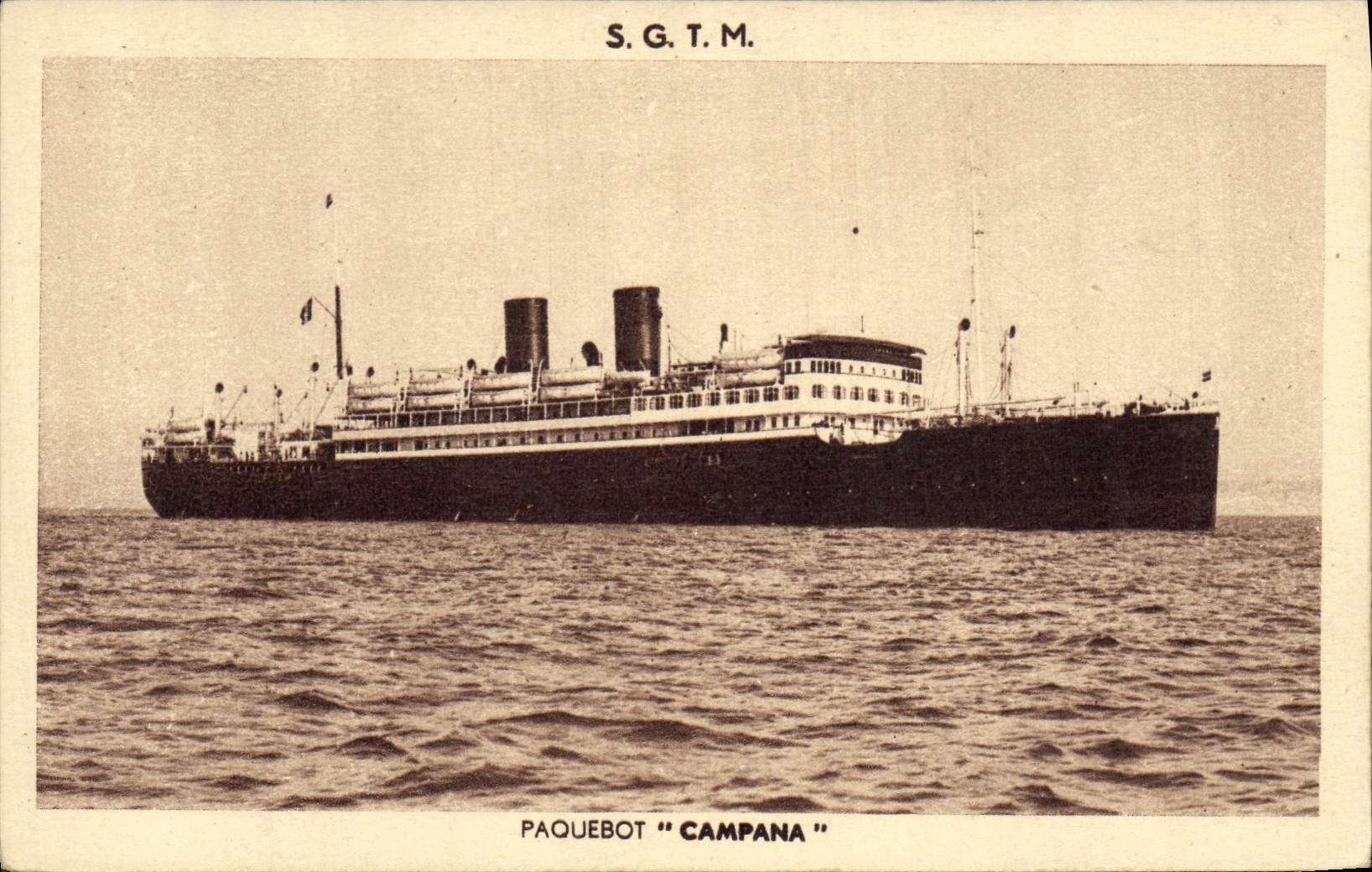Paquebot "Campana" — S.G.T.M. — Éditeur : Hélio Audry, Marseille