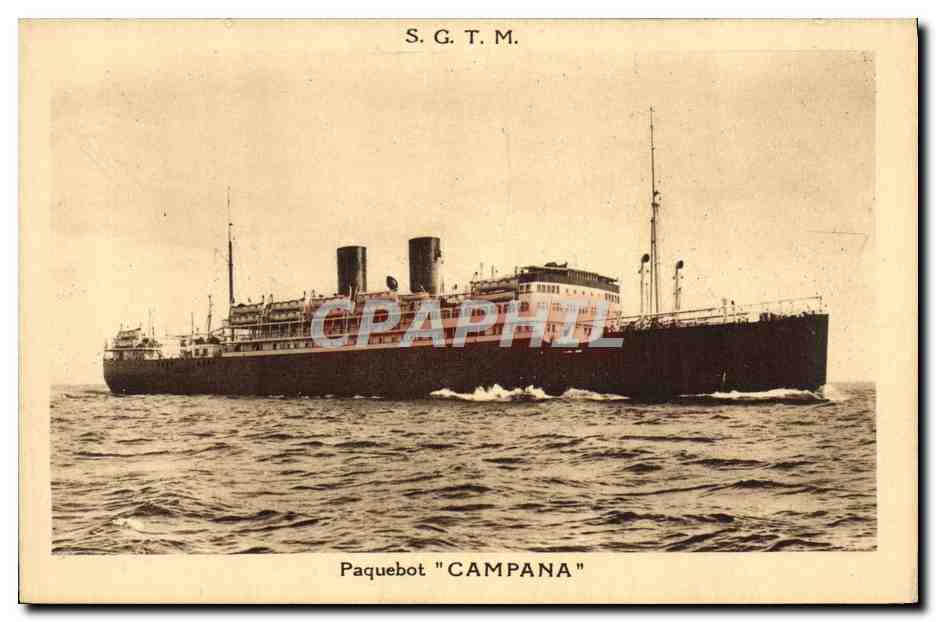 Paquebot "Campana" — S.G.T.M. — Société Générale des Transports Maritimes