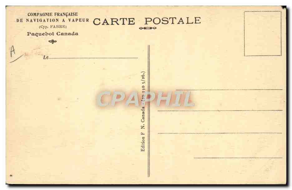 Paquebot Canada — Compagnie Française de Navigation à Vapeur — Édition F.N. Canada (n° 330/26) — Reverso