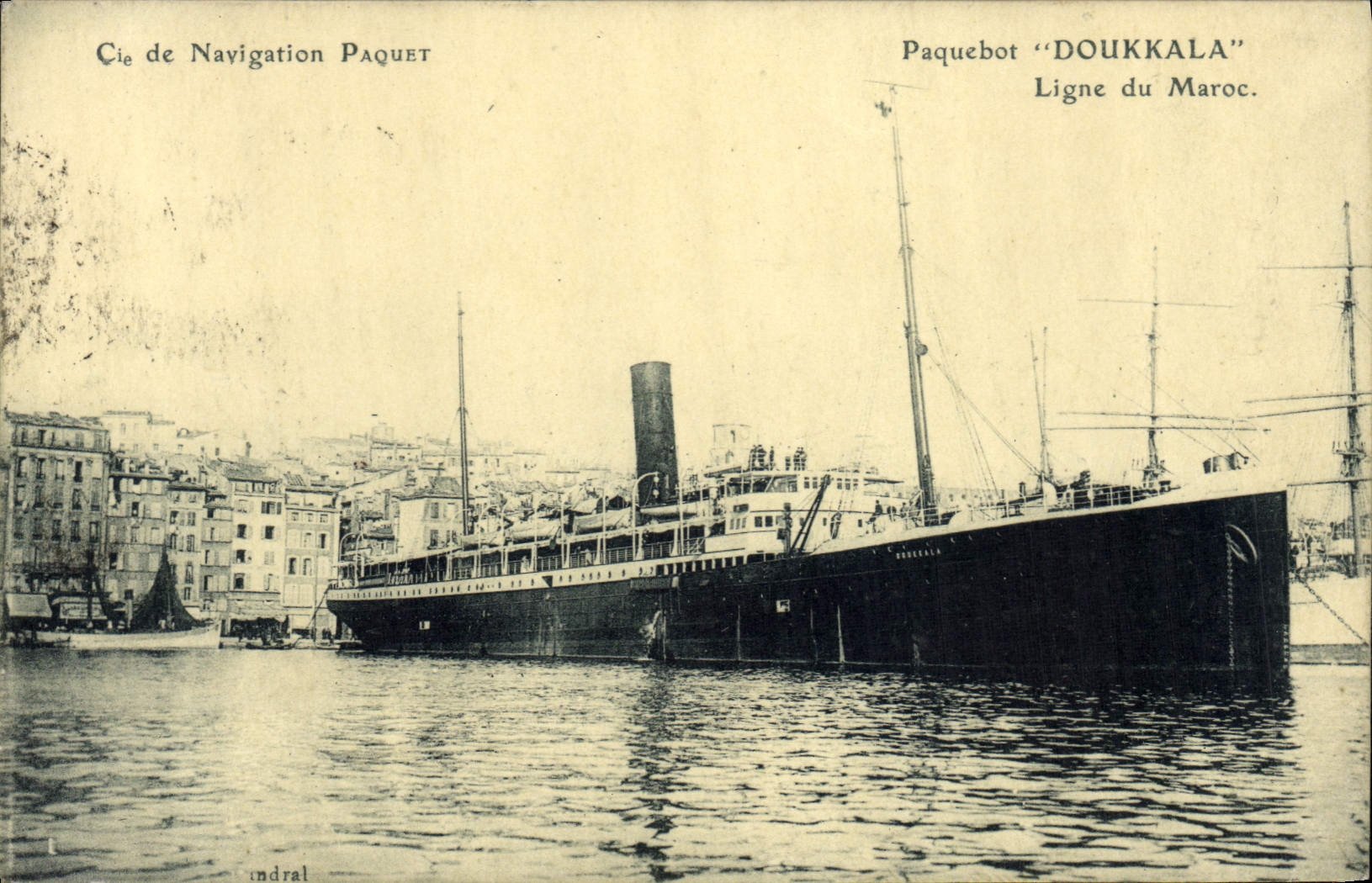 Paquebot "DOUKKALA" — Ligne du Maroc — Cie de Navigation Paquet