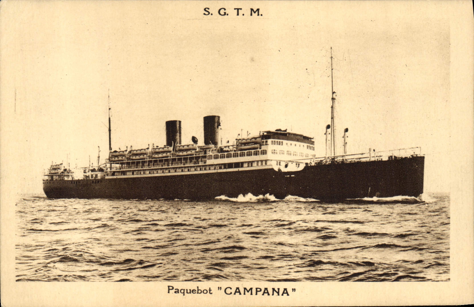 Paquebot "Campana" — S.G.T.M. — Société Générale de Transports Maritimes