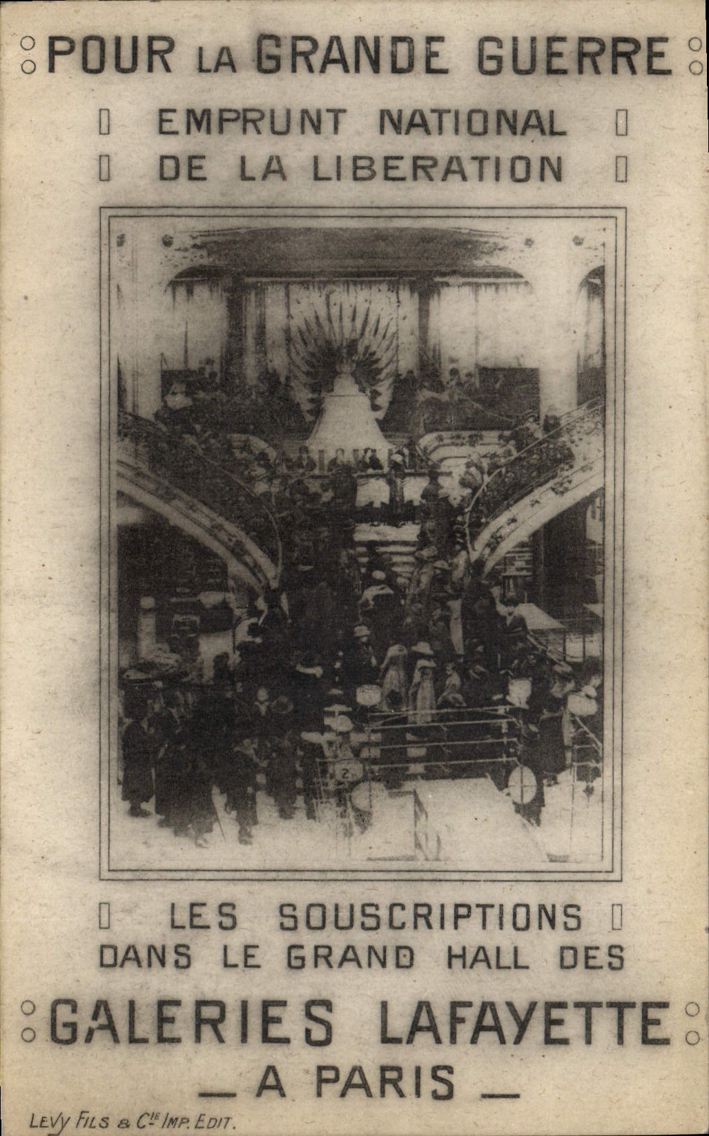 CPA Militaria Pour la Grande Guerre Emprunt National de la Liberation Galeries Lafayettes Paris 