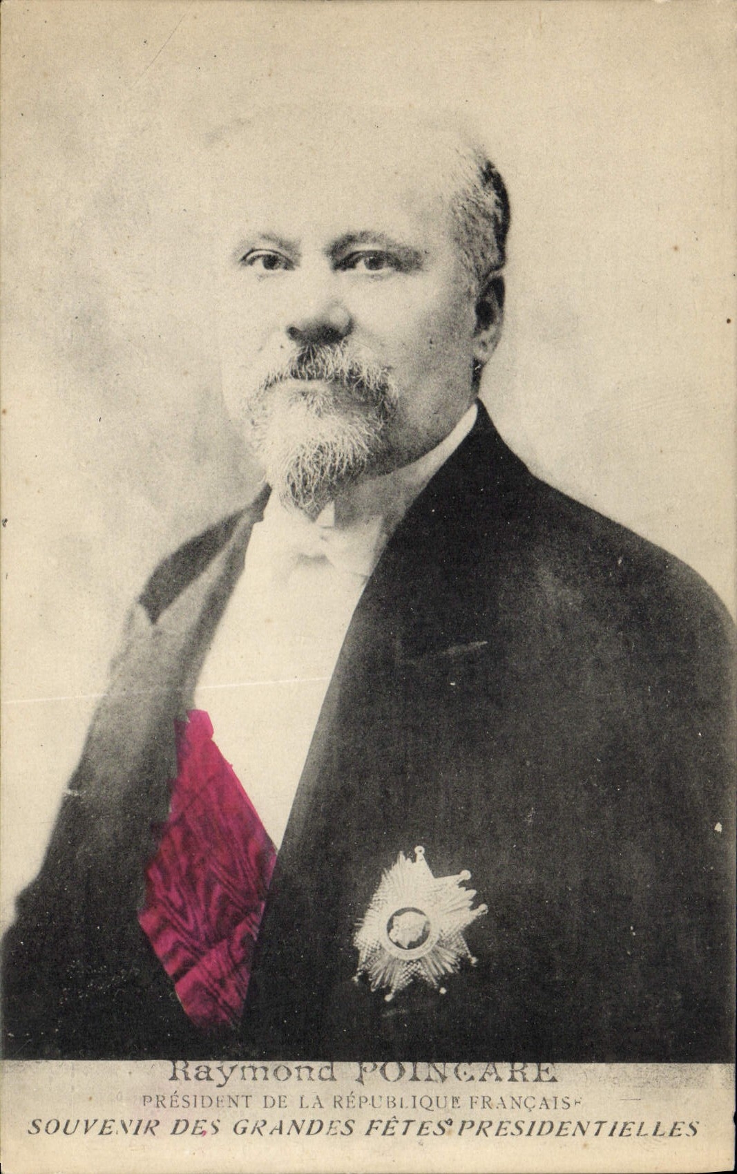 Raymond Poincaré — Président de la République Française — Souvenir des grandes fêtes présidentielles