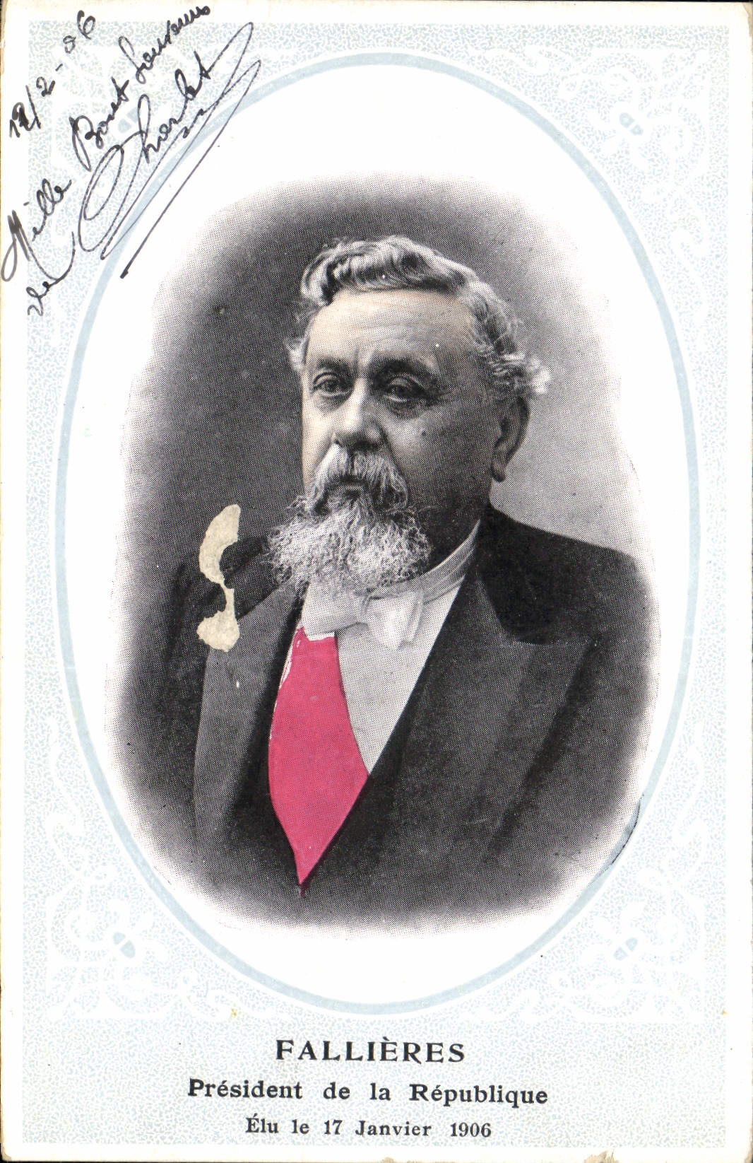 Fallières — Président de la République — Élu le 17 Janvier 1906
