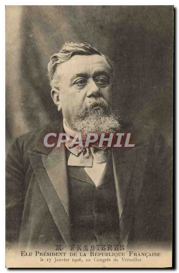 M. Fallières — Élu Président de la République Française le 17 janvier 1906, au Congrès de Versailles
