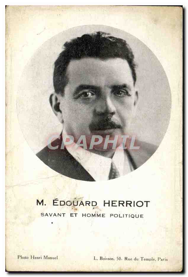 M. Édouard Herriot — Scientist and Politician — Photo Henri Manuel, L. Boisson, 50 Rue du Temple, Paris
