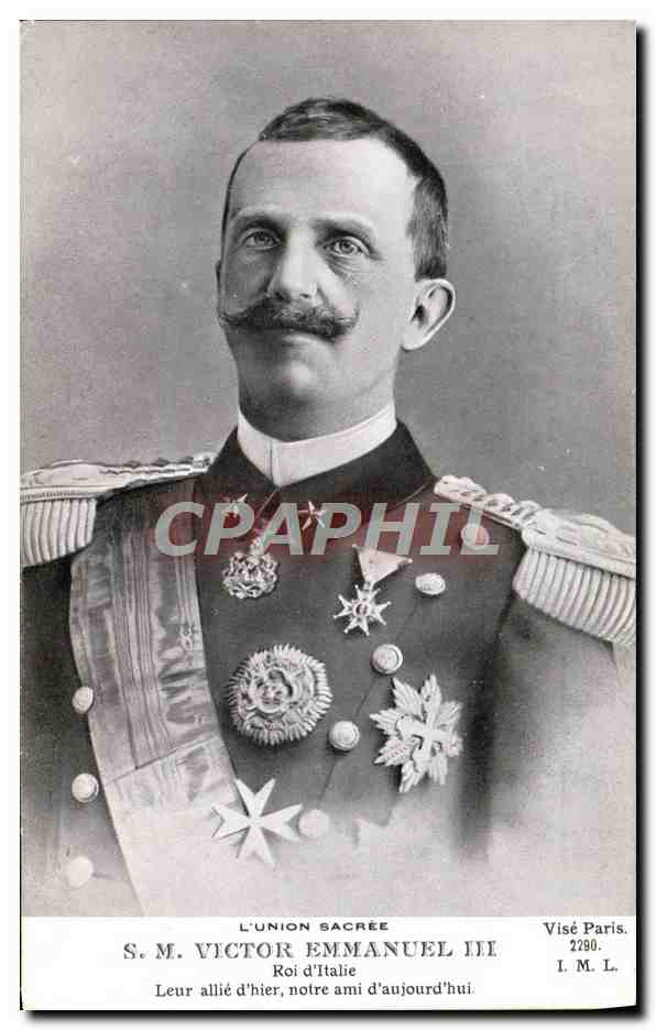 S.M. Victor Emmanuel III — Roi d'Italie — Édition patriotique 1915