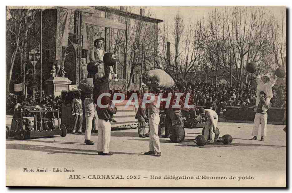 Aix-en-Provence - Carnaval 1927 — Une délégation d'Hommes de poids
