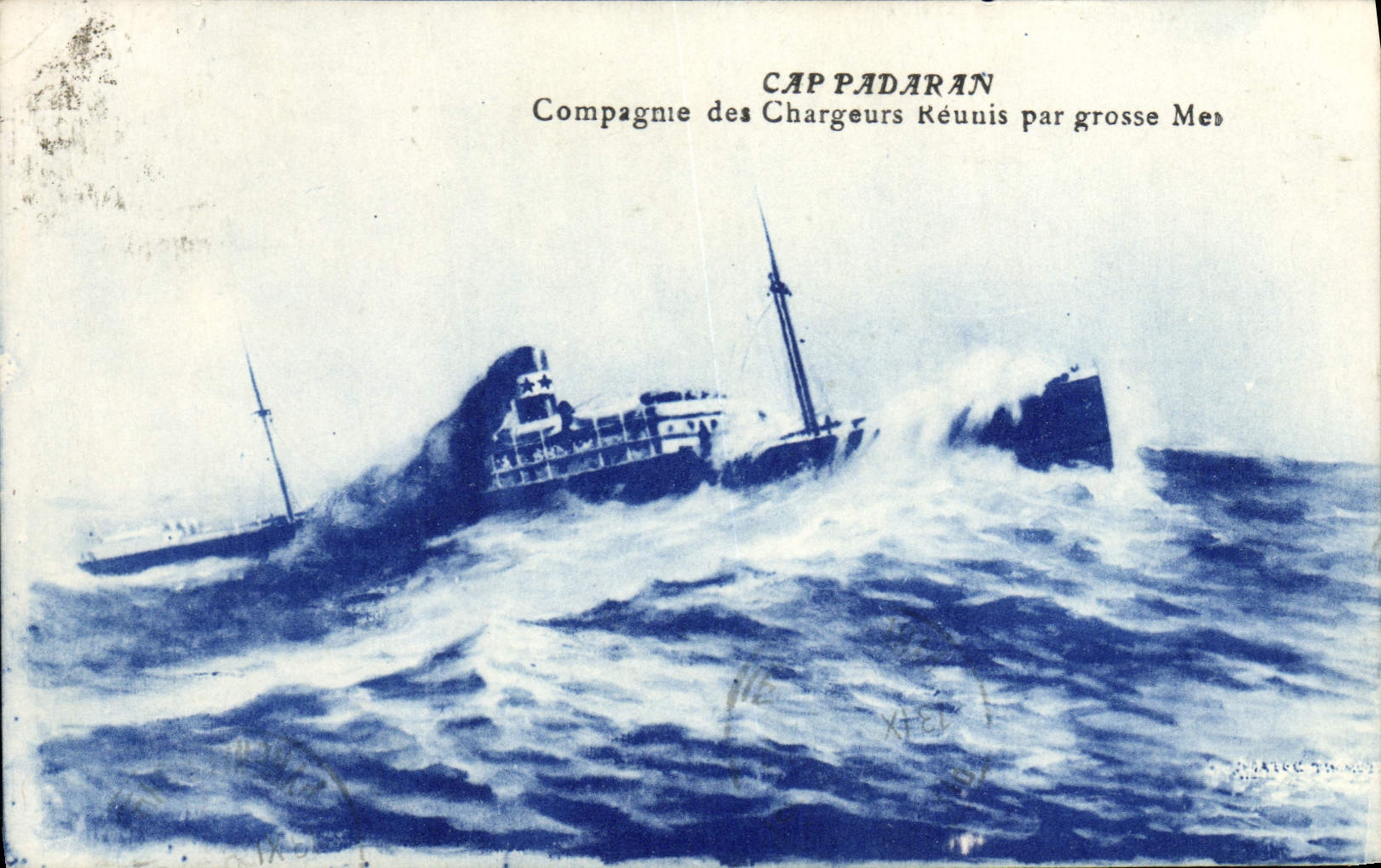 Cap Padaran — Compagnie des Chargeurs Réunis par grosse Mer — éditeur inconnu