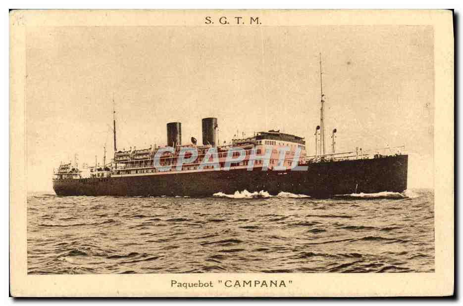 Paquebot "CAMPANA" — S.G.T.M. — Société Générale de Transports Maritimes