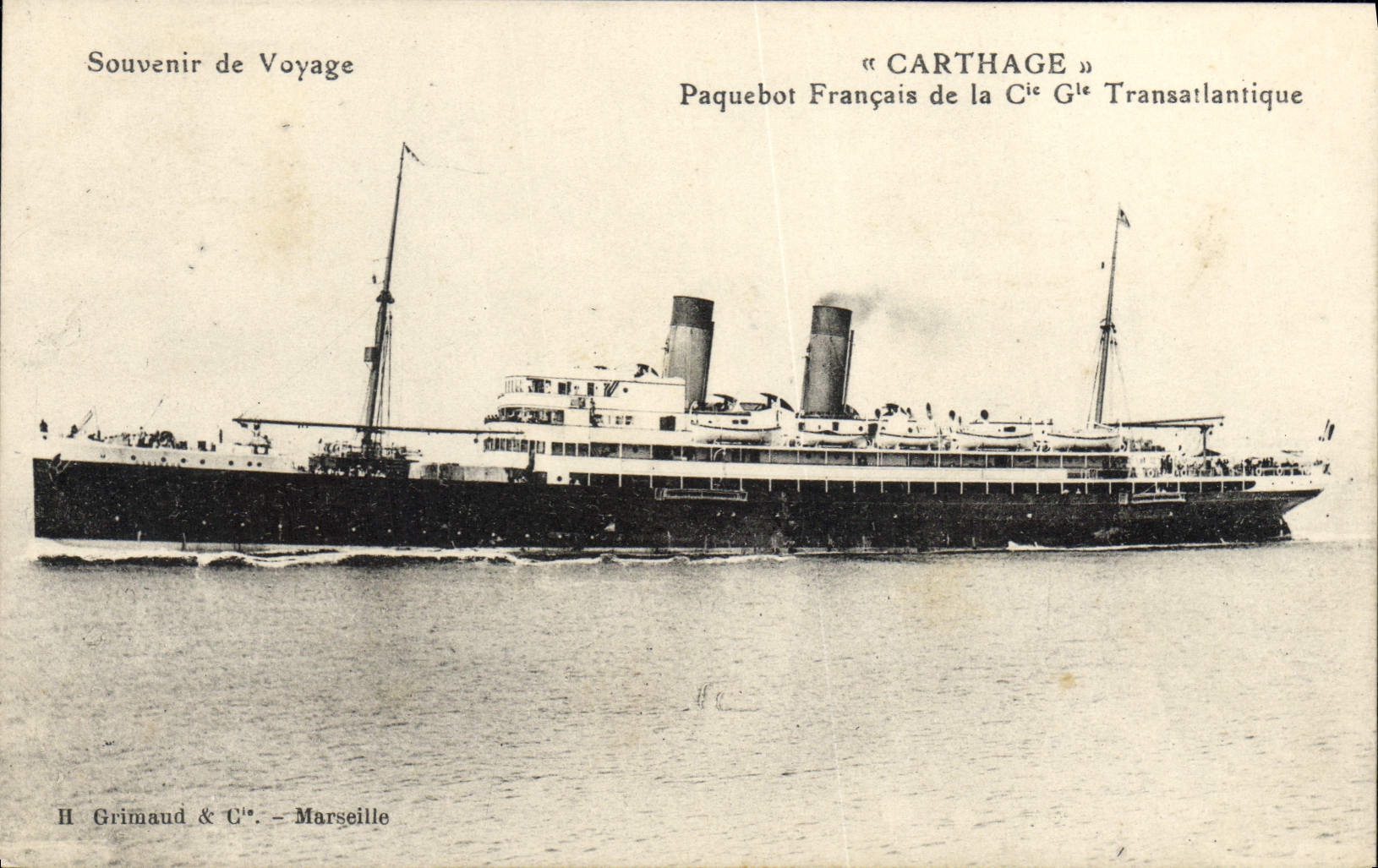 Paquebot « Carthage » — Transatlantique — H. Grimaud & Cie, Marseille