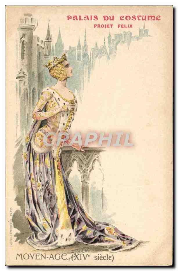 CPA Illustrateur Palais du Costume Projet Felix Moyen Age