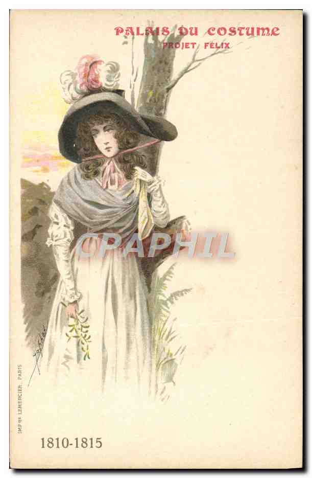 CPA Illustrateur Palais du Costume Projet Felix 1810 1815
