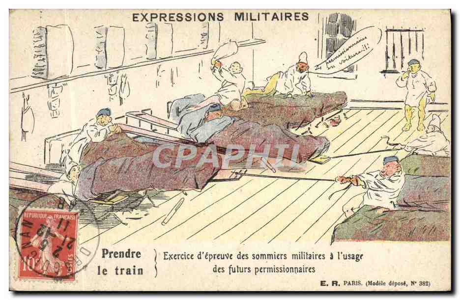 Expressions militaires — Prendre le train — E.R. Paris, N° 362