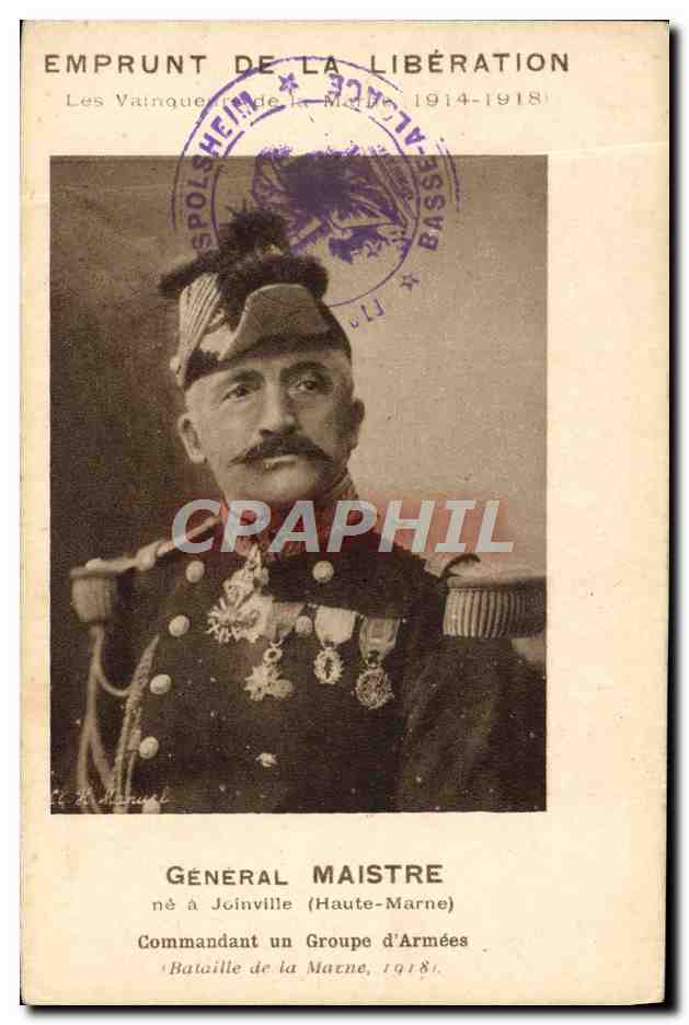CPA Militaria Emprunt de la Liberation Vainqueurs de la Marne General Maistre Joinville 