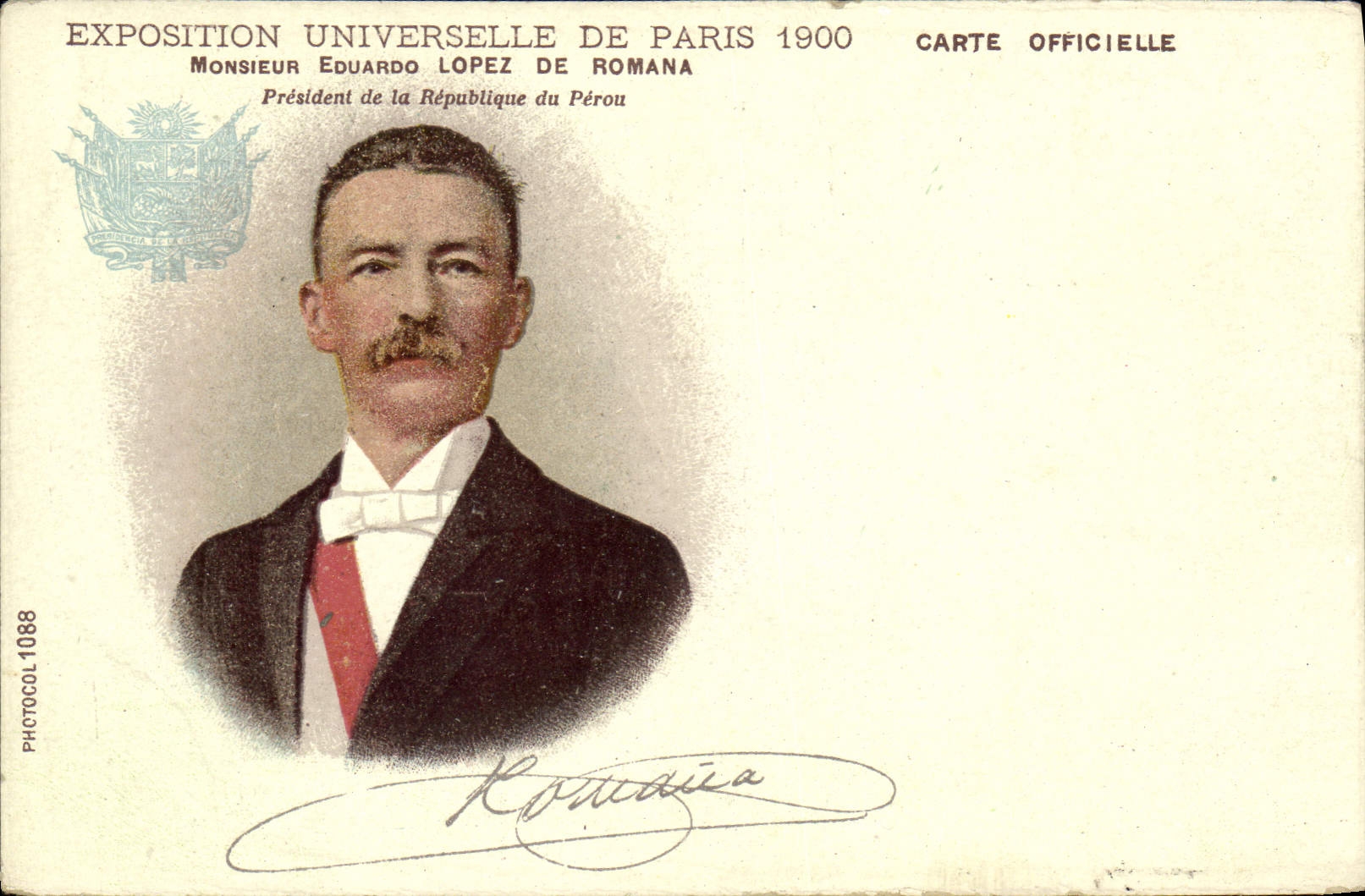 Mr. Eduardo López de Romaña — President of the Republic of Peru — World's Fair of Paris 1900 — Official Postcard Photocol 1088
