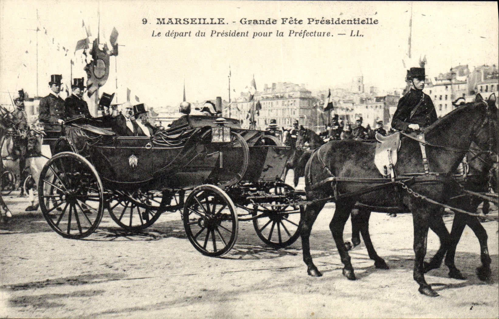 MARSEILLE - Grand Presidential Celebration - The President's Departure for the Prefecture — LL.