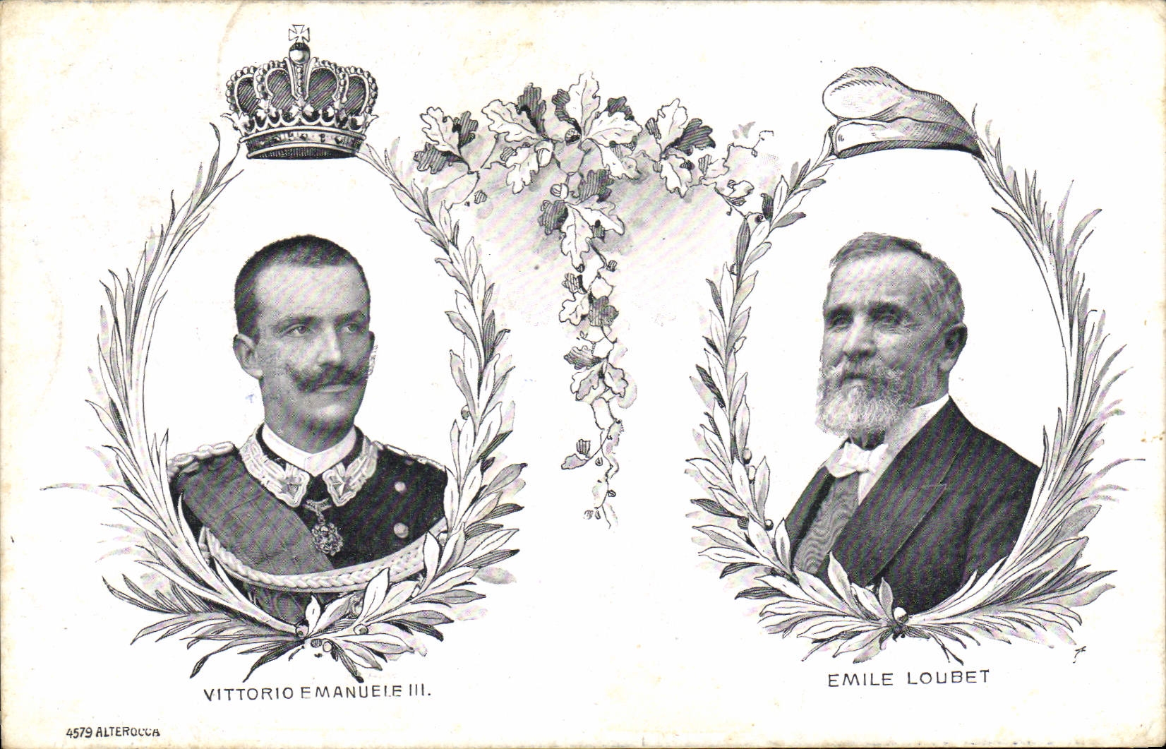 Vittorio Emanuele III et Émile Loubet — comparaison royauté et politique — éditeur Alterocca n°4579