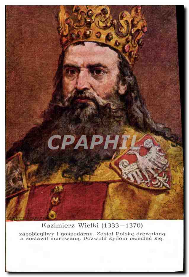 Kazimierz Wielki (1333–1370) — roi de Pologne — éditeur : Wydawnictwo Salom. Malarzy Polskich w Krakowie