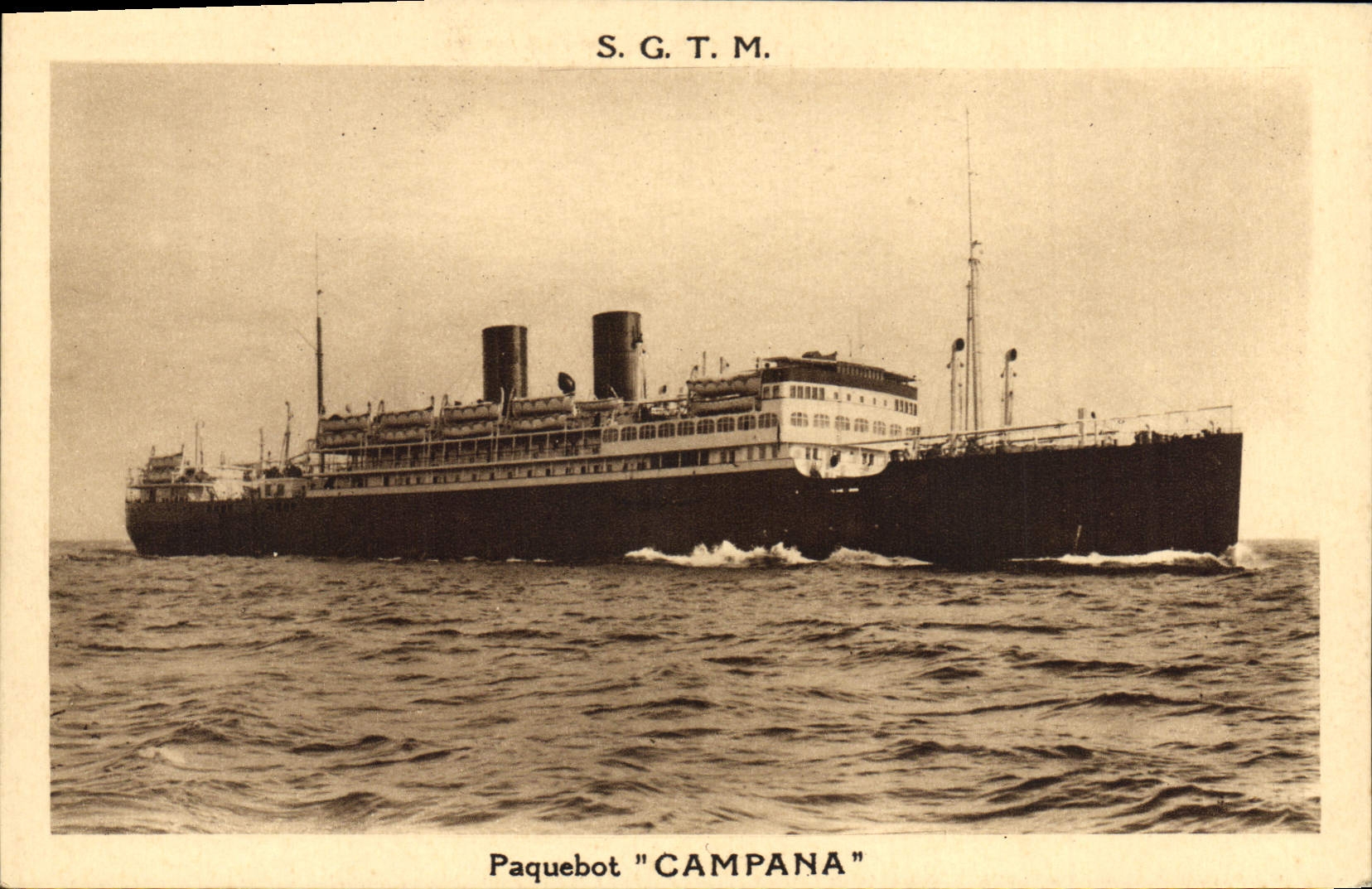 Paquebot "Campana" — S.G.T.M. — Société Générale de Transports Maritimes