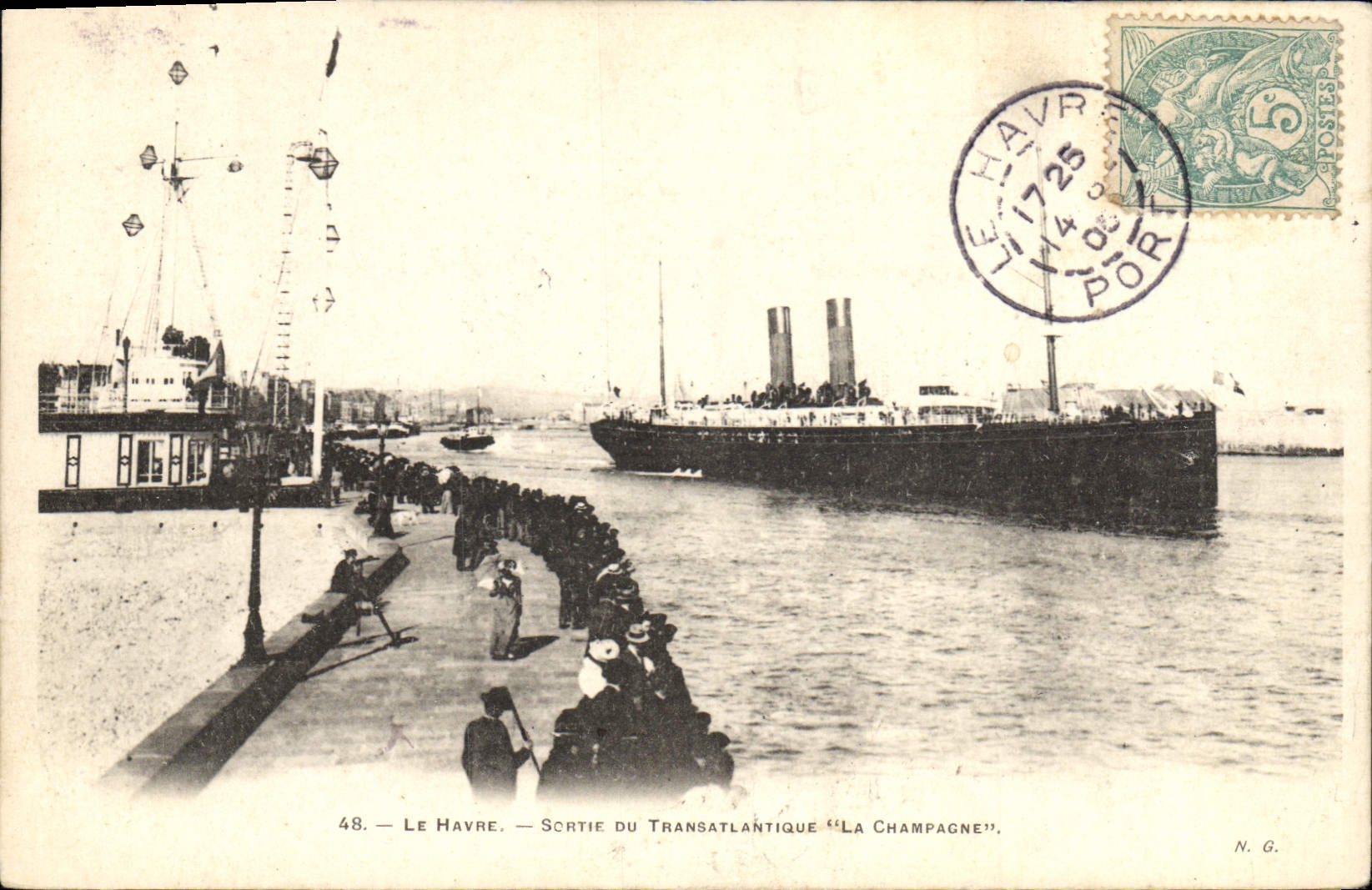 Le Havre — Sortie du transatlantique "La Champagne" — N.G. n°48