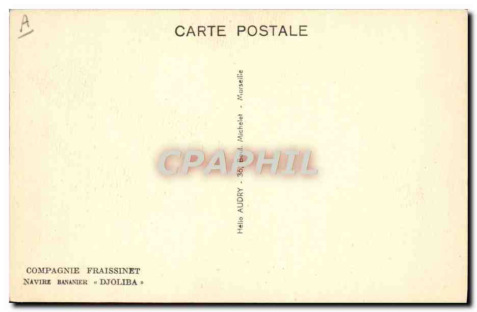 Navire bananier « Djoliba » — Compagnie Fraissinet — Marseille — Verso