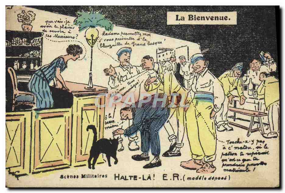 Scènes Militaires — La Bienvenue — HALTE-LÀ! E.R. (modèle déposé)