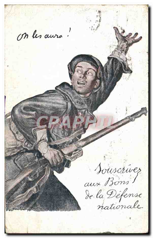 CPA Militaria On les aura !