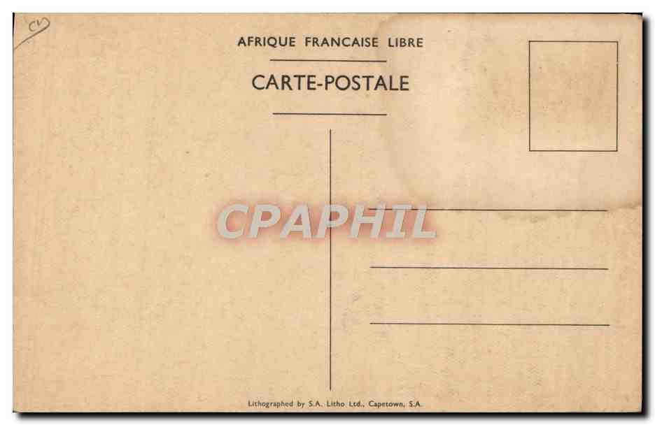 Brazzaville (A.E.F.) — Arrivée du Général de Gaulle dans la capitale de la France Libre — 24 Octobre 1940 — éditée par AFRIQUE FRANCAISE LIBRE — Reverso