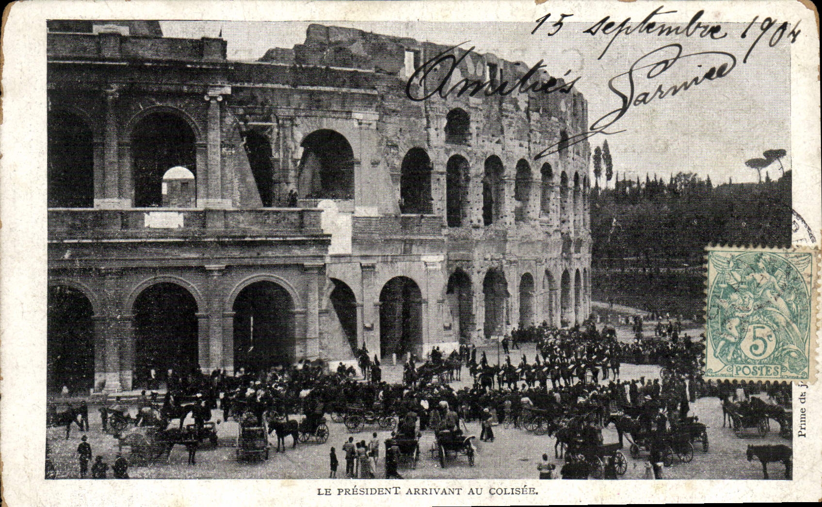 CPA Rome le President arrivant au Colisee 