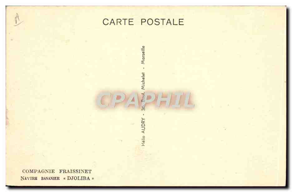 Navire bananier « Djoliba » — Compagnie Fraissinet — Marseille — Reverso