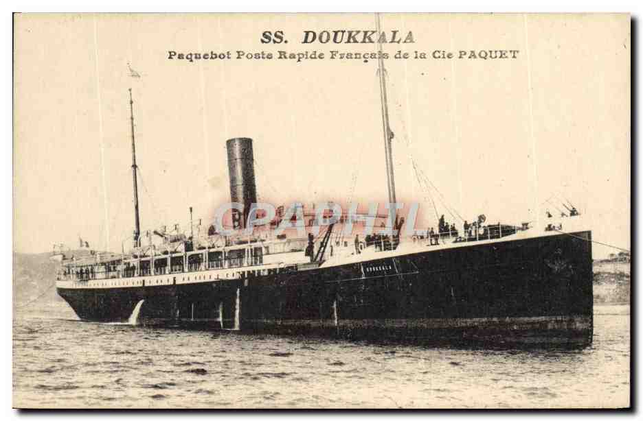 SS. DOUKKALA — Paquebot Poste Rapide Français de la Cie PAQUET