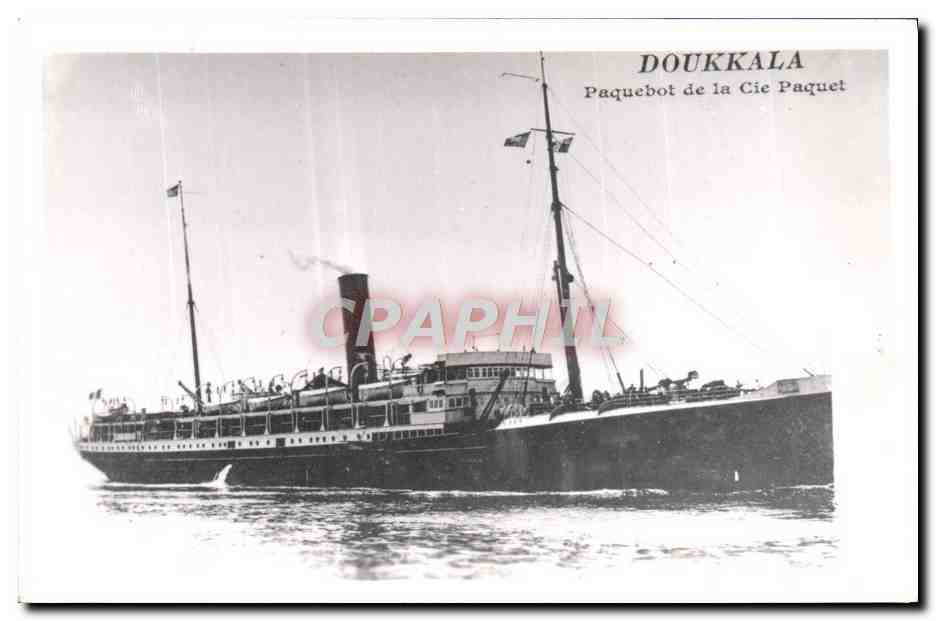 Doukkala — Paquebot de la Cie Paquet — Cie Paquet