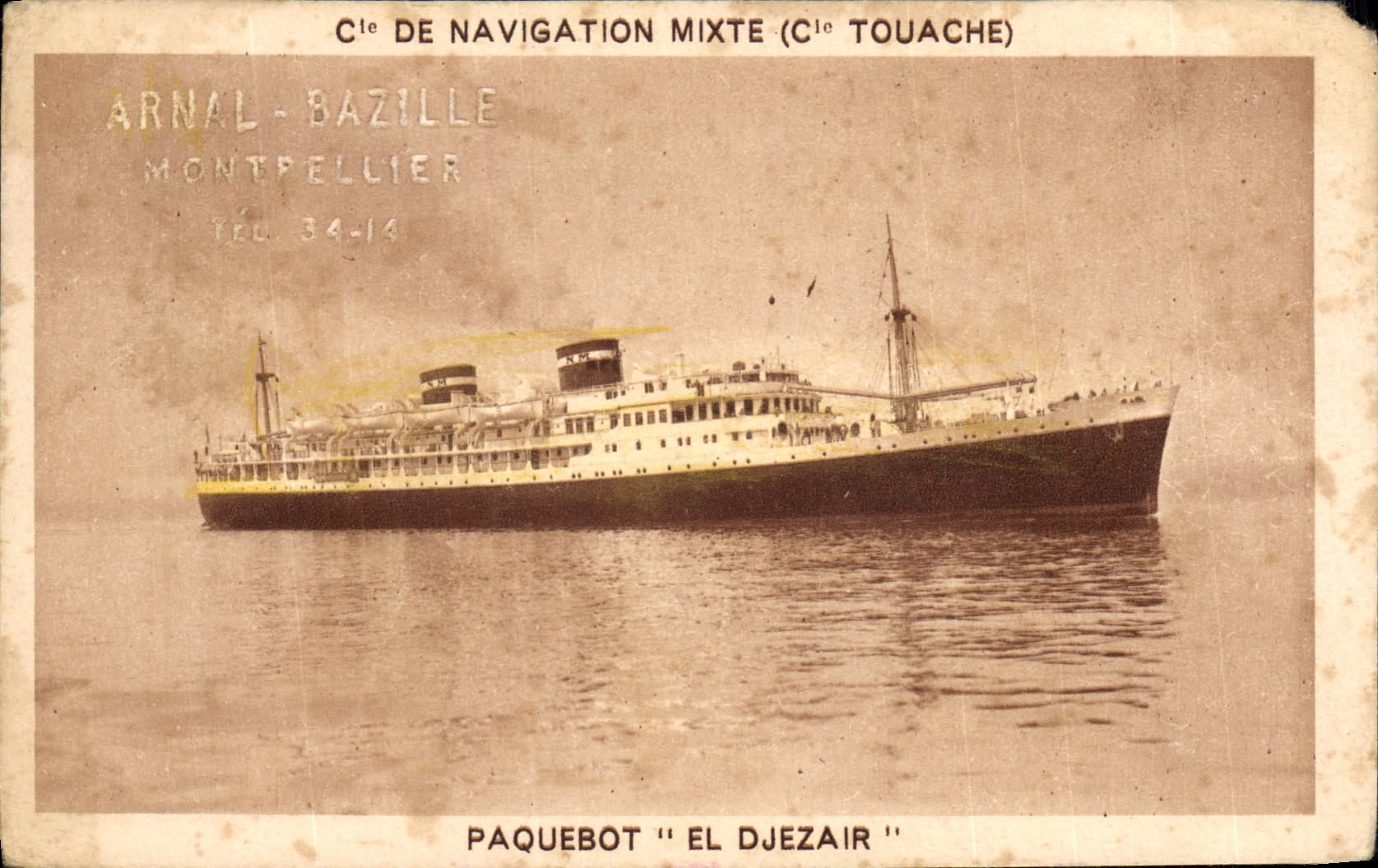 Paquebot "El Djezair" — Cie de Navigation Mixte (Cie Touache) — Arnal-Bazille, Montpellier