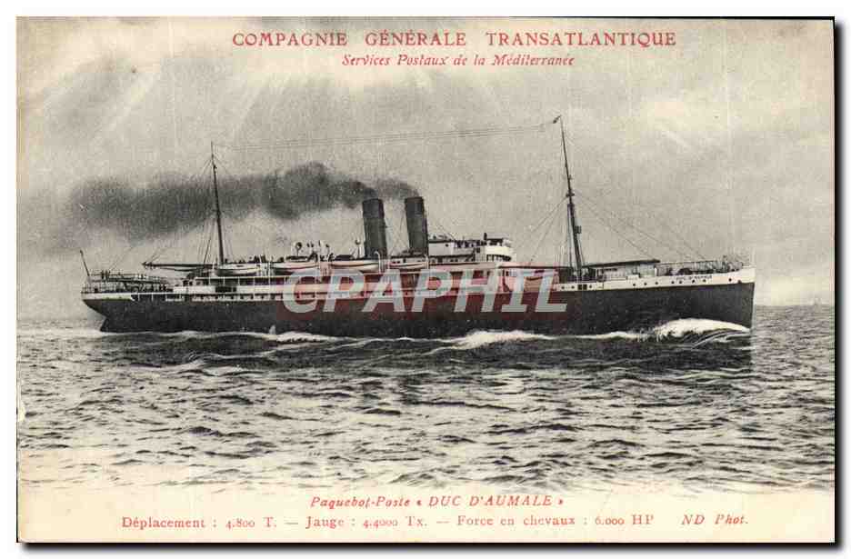 Paquebot Duc d'Aumale — Compagnie Générale Transatlantique — Services Postaux de la Méditerranée