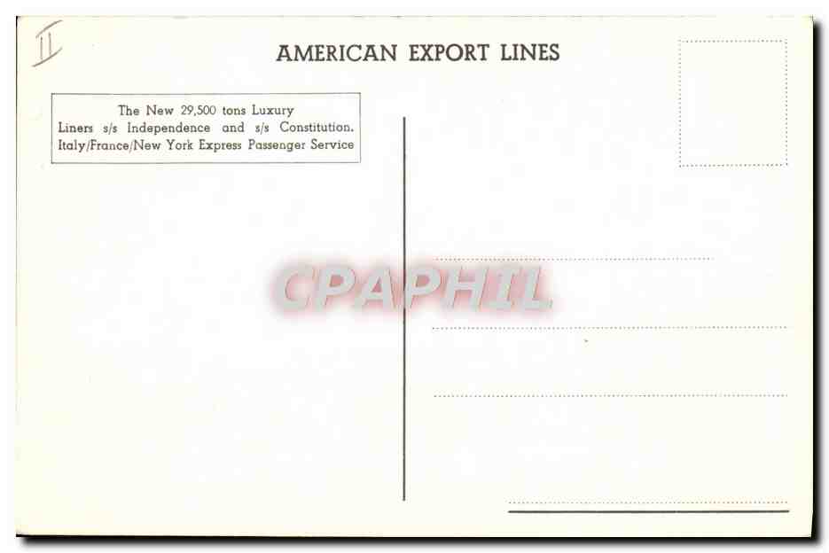 Le paquebot Independence — American Export Lines — n°11 — Verso