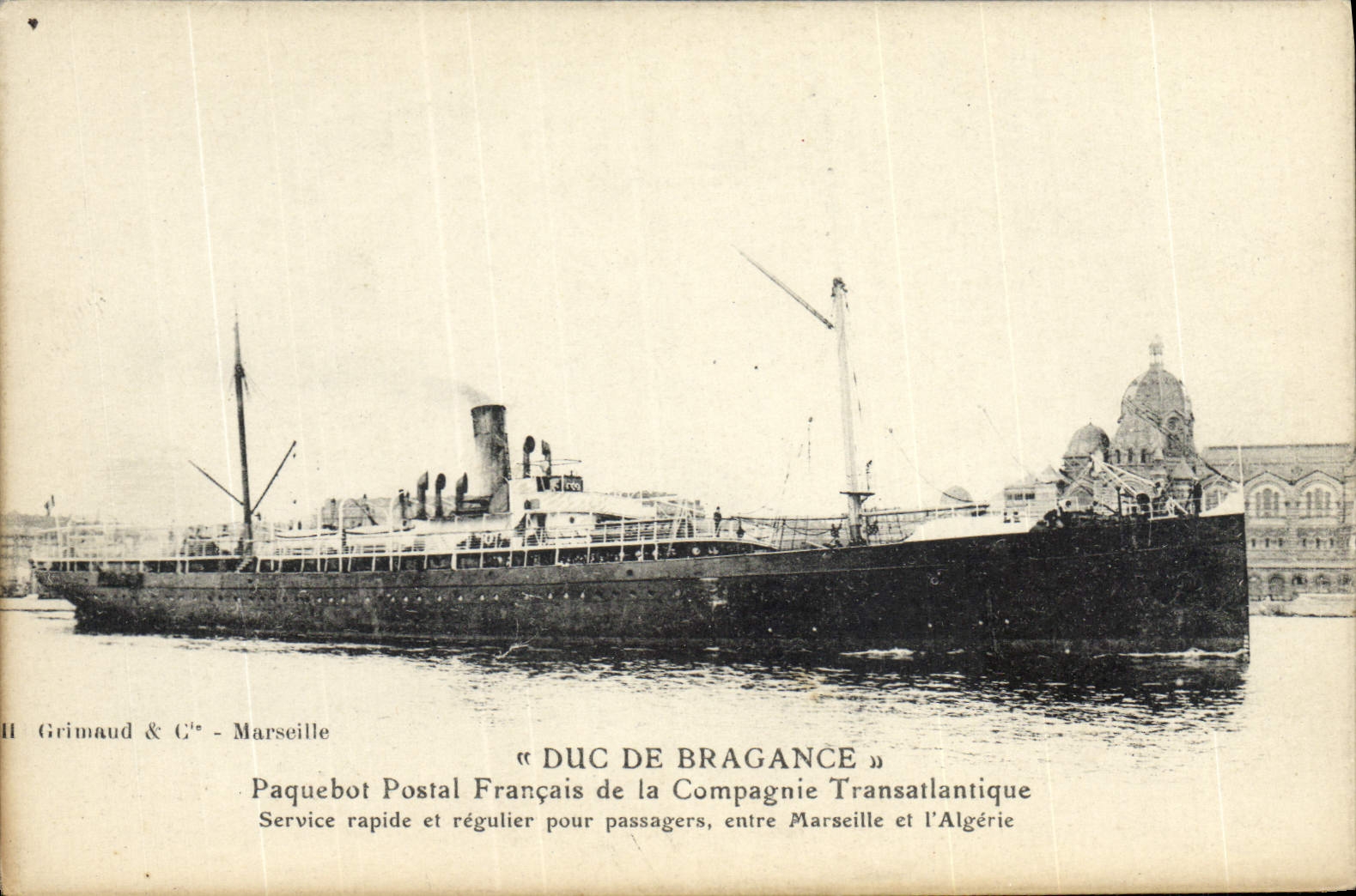 Paquebot « Duc de Bragance » — Compagnie Transatlantique — Grimaud & Cie, Marseille