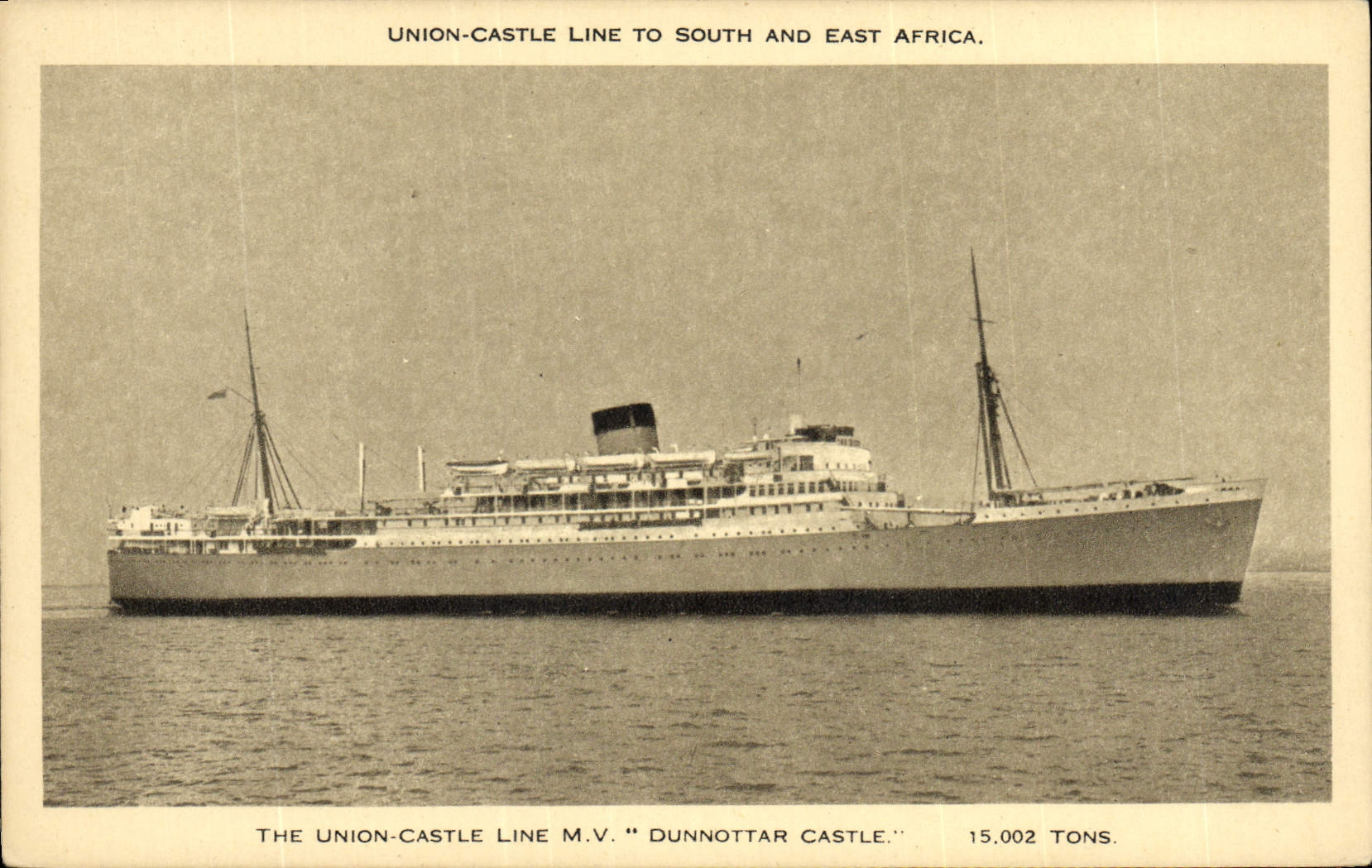Le paquebot M.V. "Dunnottar Castle" — Union-Castle Line — 15.002 tonnes