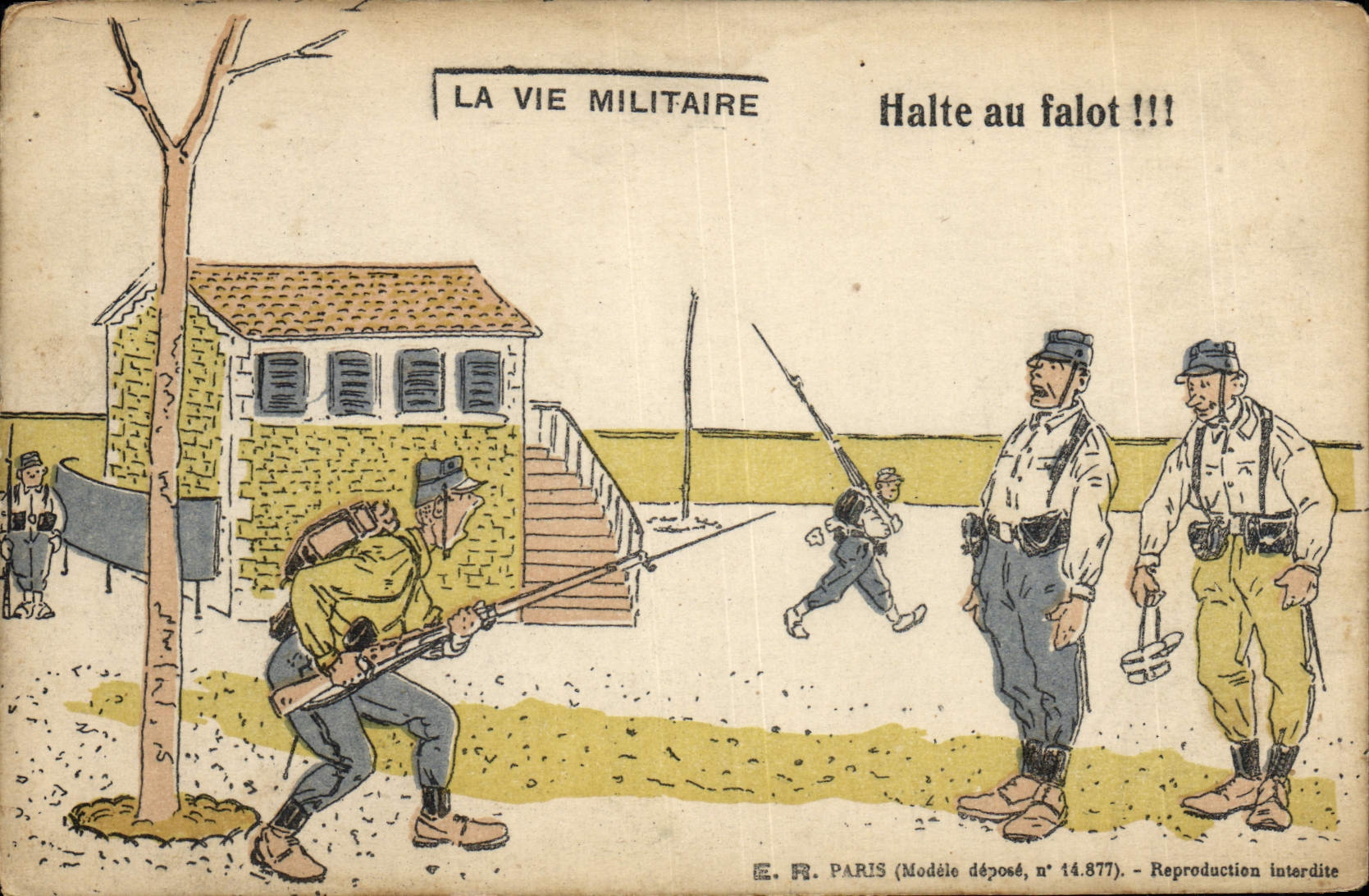 La vie militaire — Halte au falot !!! — E. R. Paris, n° 14.877