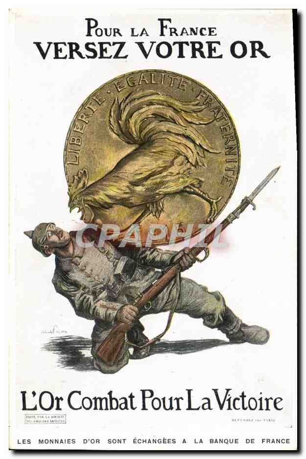 CPA Militaria Pour le France Versez votre Or Coq