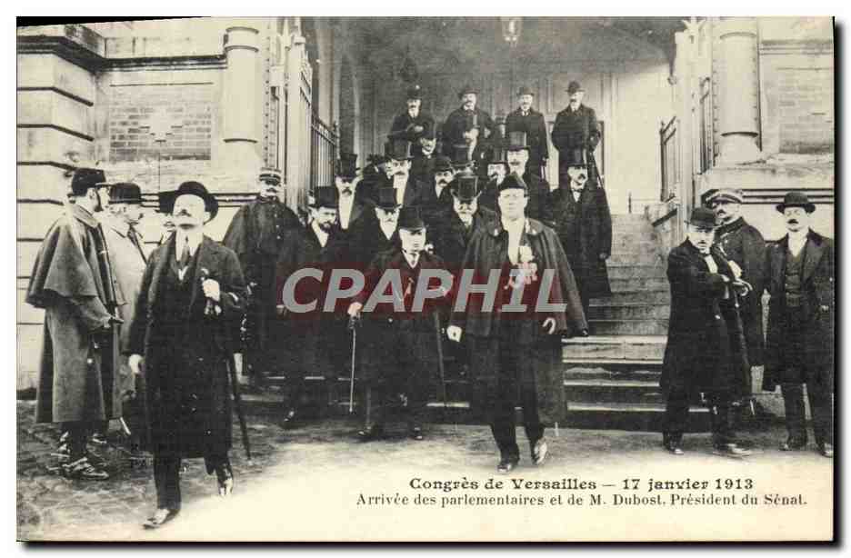 Congrès de Versailles — 17 janvier 1913 — Arrivée des parlementaires et de M. Dubost, Président du Sénat — F. Fleury, photo-imp.-édit., Paris