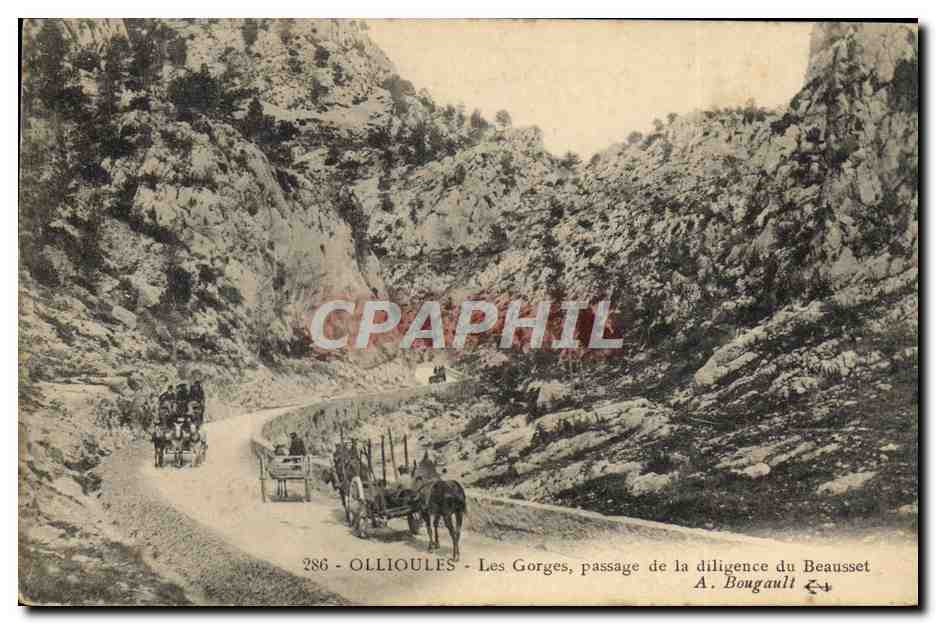 Ollioules - Les Gorges, passage de la diligence du Beausset — A. Bougault, n°286