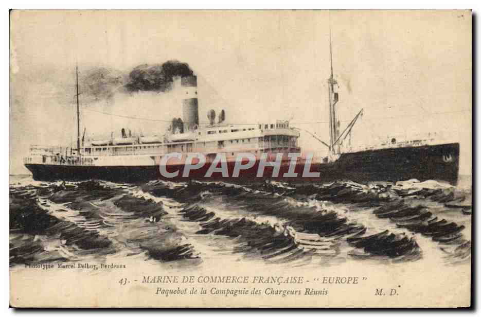 Marine de Commerce Française - « Europe » — Paquebot de la Compagnie des Chargeurs Réunis — Phototypie Marcel Dellory, Perdeans, n°43