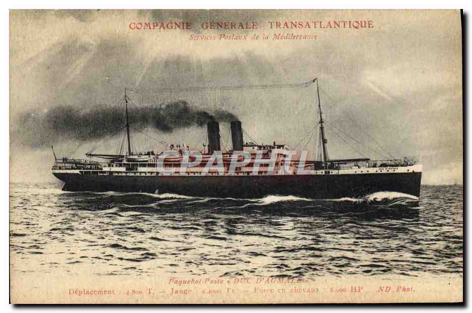 Paquebot-Poste Duc d'Aumale — Compagnie Générale Transatlantique — Services Postaux de la Méditerranée