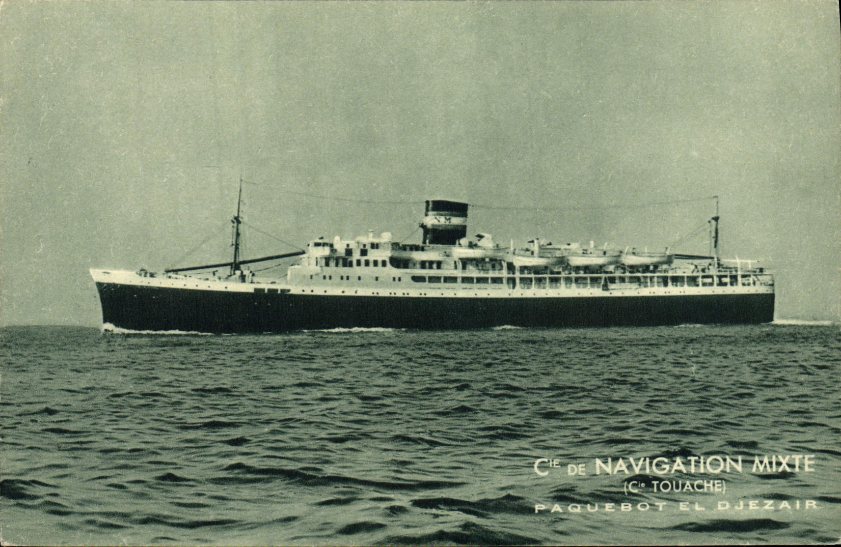 Paquebot El Djezair — Cie de Navigation Mixte (Cie Touache)
