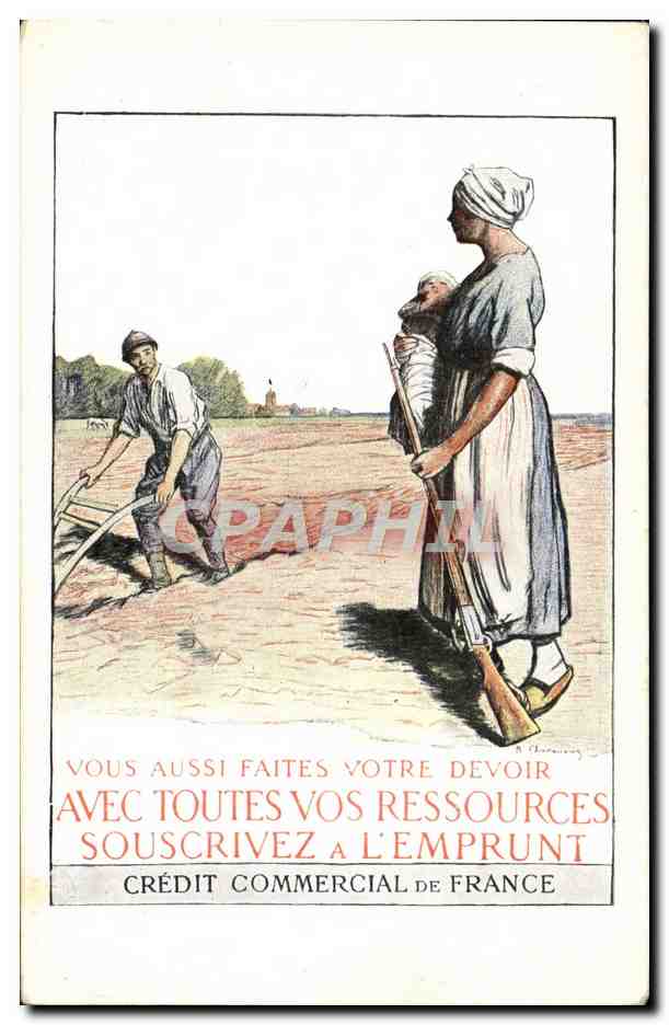 CPA Militaria Emprunt Credit Commercial de France Laboureur