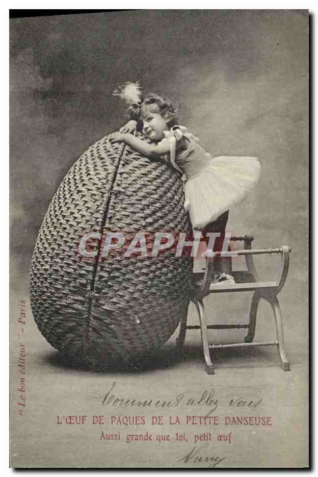 CPA Danse L'oeuf de Paques de la petite danseuse Aussi grande que toi petit oeuf