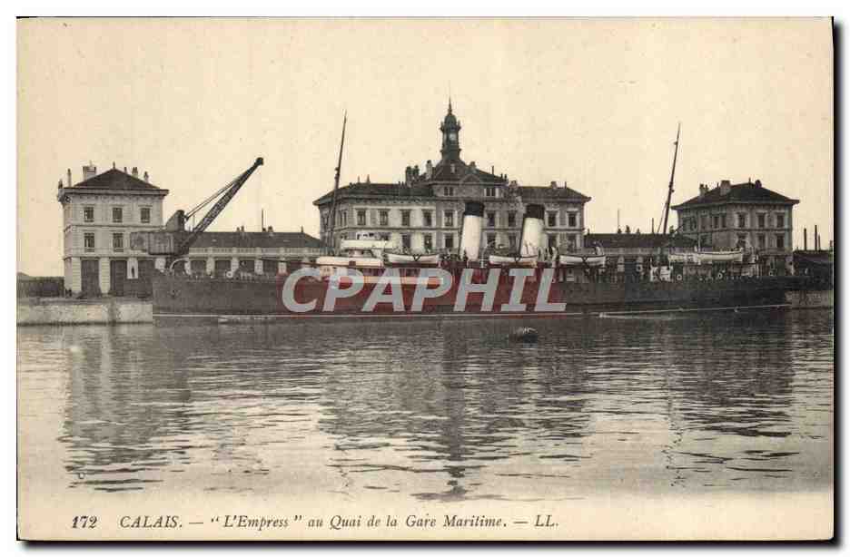 Calais — 'L'Empress' au Quai de la Gare Maritime — LL. n°172